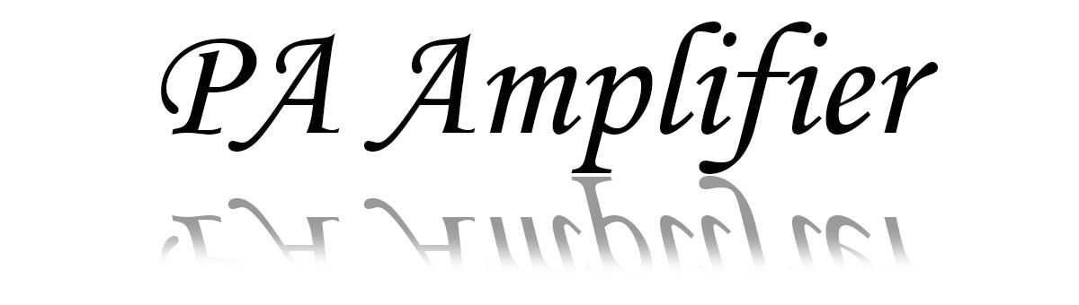  Mixer Amplifier/PA Amplifier 